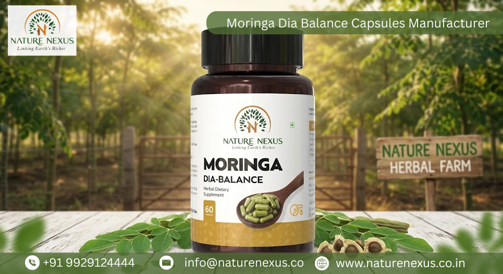 Moringa Dia Balance Capsules Manufacturer