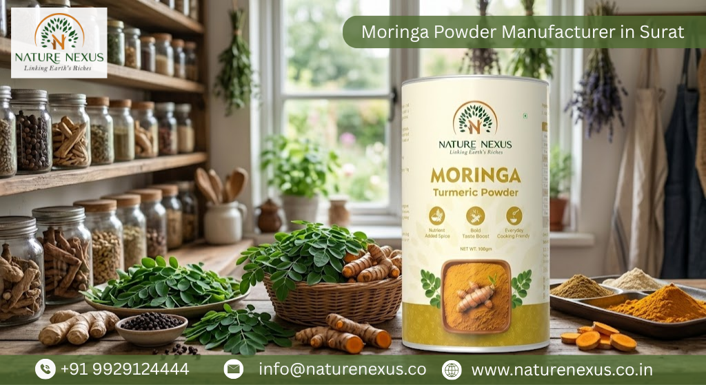 Moringa Powder Manufacturer in Surat