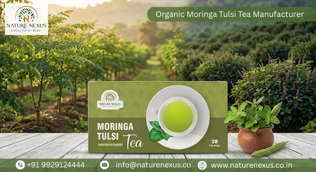 Organic Moringa Tulsi Tea Manufacturer